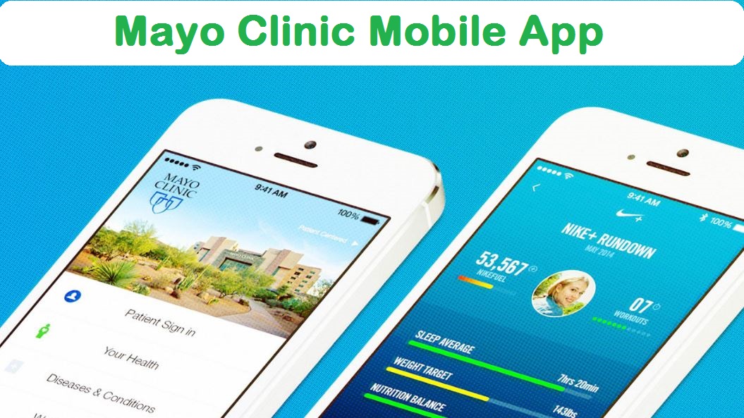 Mayo Clinic Mobile App